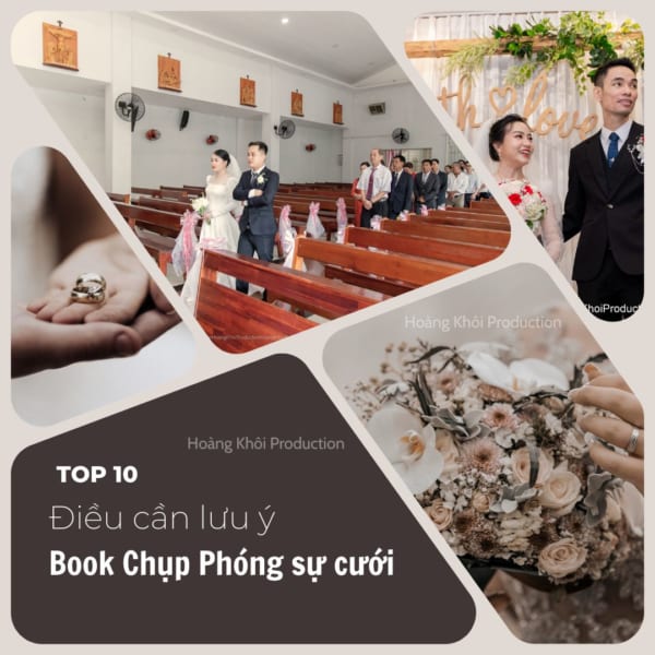 top 10 điều cần lưu ý chụp phóng sự cưới